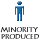 Minority Produced